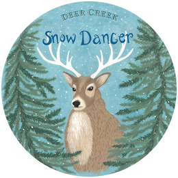 DEER CREEK SNOW DANCER trademark