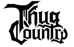 THUG COUNTRY trademark