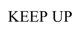 KEEP UP trademark