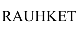 RAUHKET trademark
