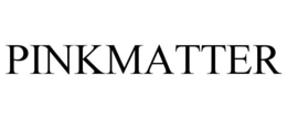 PINKMATTER trademark
