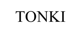 TONKI trademark