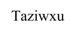 TAZIWXU trademark