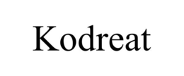 KODREAT trademark