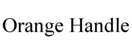 ORANGE HANDLE trademark