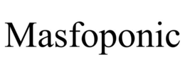 MASFOPONIC trademark