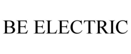 BE ELECTRIC trademark