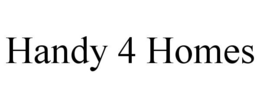 HANDY 4 HOMES trademark