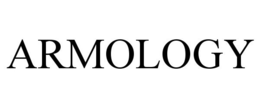 ARMOLOGY trademark