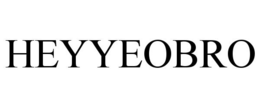 HEYYEOBRO trademark