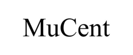 MUCENT trademark