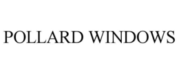 POLLARD WINDOWS trademark