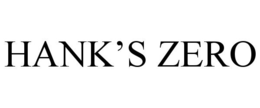 HANK'S ZERO trademark