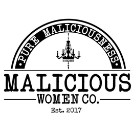PURE MALICIOUSNESS MALICIOUS WOMEN CO. EST. 2017 trademark