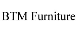 BTM FURNITURE trademark