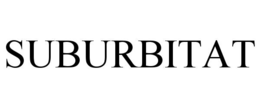 SUBURBITAT trademark