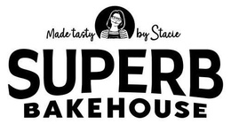 MADE TASTY BY STACIE SUPERB BAKEHOUSE trademark