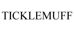 TICKLEMUFF trademark
