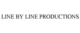 LINE BY LINE PRODUCTIONS trademark