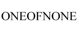 ONEOFNONE trademark