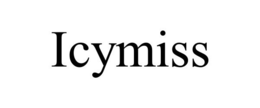 ICYMISS trademark