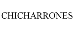 CHICHARRONES trademark