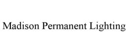 MADISON PERMANENT LIGHTING trademark
