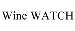 WINE WATCH trademark