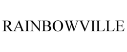 RAINBOWVILLE trademark