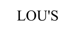 LOU'S trademark