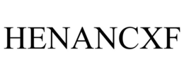 HENANCXF trademark