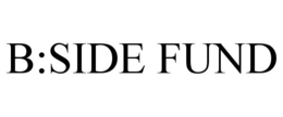 B:SIDE FUND trademark