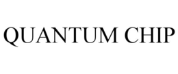 QUANTUM CHIP trademark