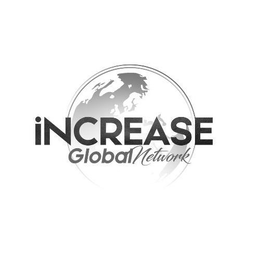 INCREASE GLOBAL NETWORK trademark
