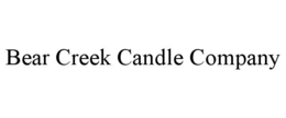 BEAR CREEK CANDLE COMPANY trademark