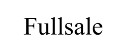 FULLSALE trademark