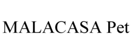 MALACASA PET trademark