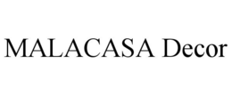 MALACASA DECOR trademark