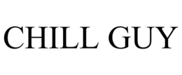 CHILL GUY trademark