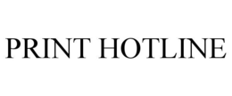 PRINT HOTLINE trademark