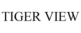 TIGER VIEW trademark