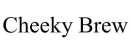 CHEEKY BREW trademark