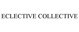 ECLECTIVE COLLECTIVE trademark