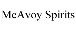 MCAVOY SPIRITS trademark