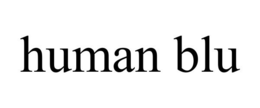 HUMAN BLU trademark
