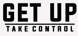 GET UP TAKE CONTROL trademark