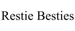 RESTIE BESTIES trademark