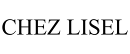 CHEZ LISEL trademark