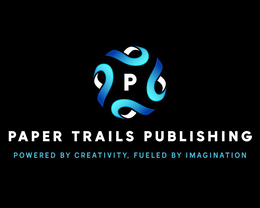 P PAPER TRAILS PUBLISHING POWERED BY CREATIVITY, FUELED BY IMAGINATION trademark