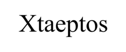 XTAEPTOS trademark